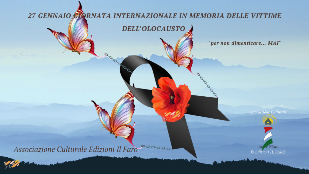 Giorno della Memoria, evento online, associazione culturale edizioni il faro roma, evento social