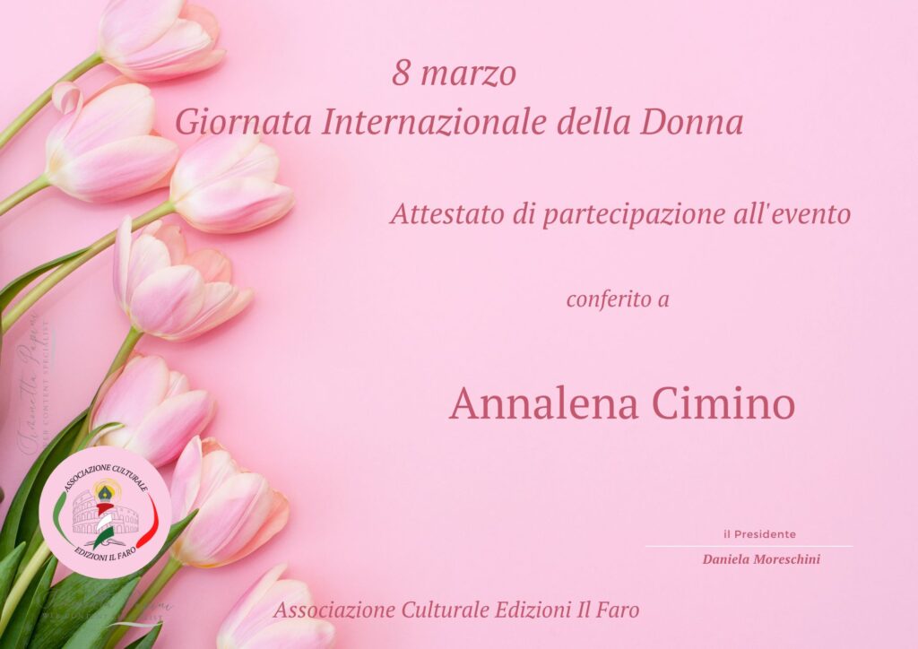 Attesttao di partecipazione 8 marzo giornata della donna - Ass. Il Faro di Roma